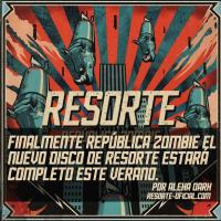 Finally, República Zombie, the new album by Resorte, will be complete this summer.